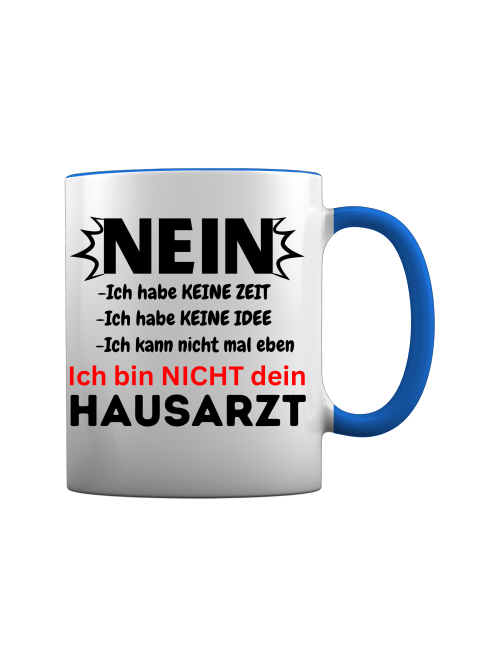 Sanitäter Tasse - Nein ich bin nicht dein Hausarzt