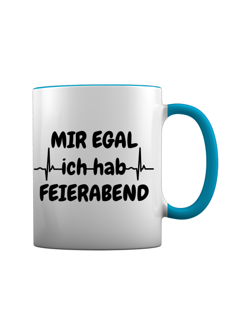 Sanitäter Tasse - Mir egal ich hab Feierabend