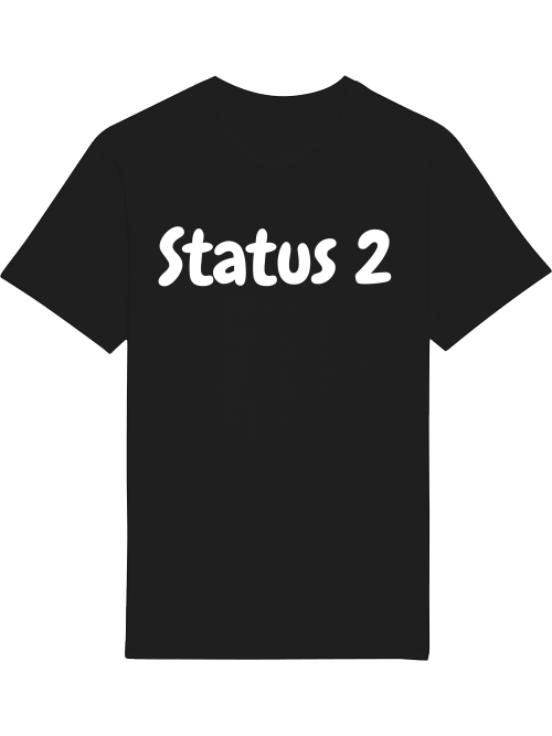 T-Shirt | Status 2