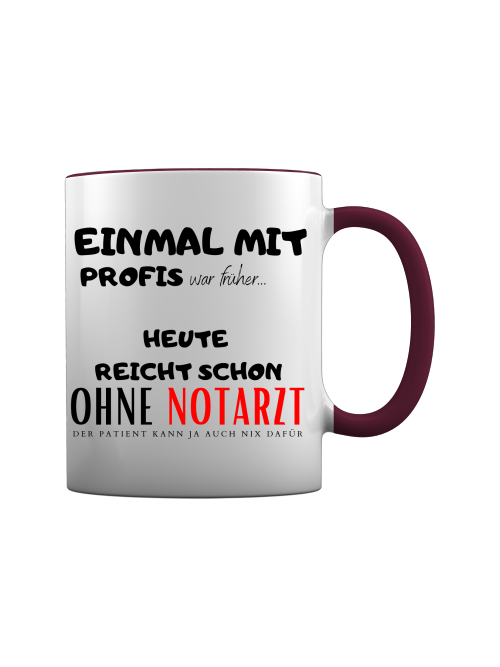 Rettungsdienst Tasse - Einmal mit Profis...